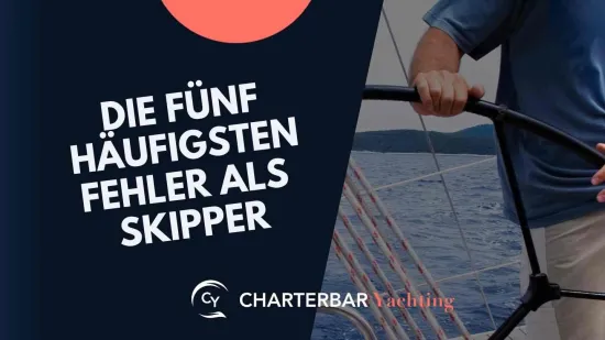 Die 5 häufigsten Skipper-Fehler!